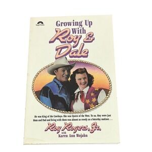 Roy Rogers Growing Up with Roy & Dale Book Signed by Roy‎ Rogers